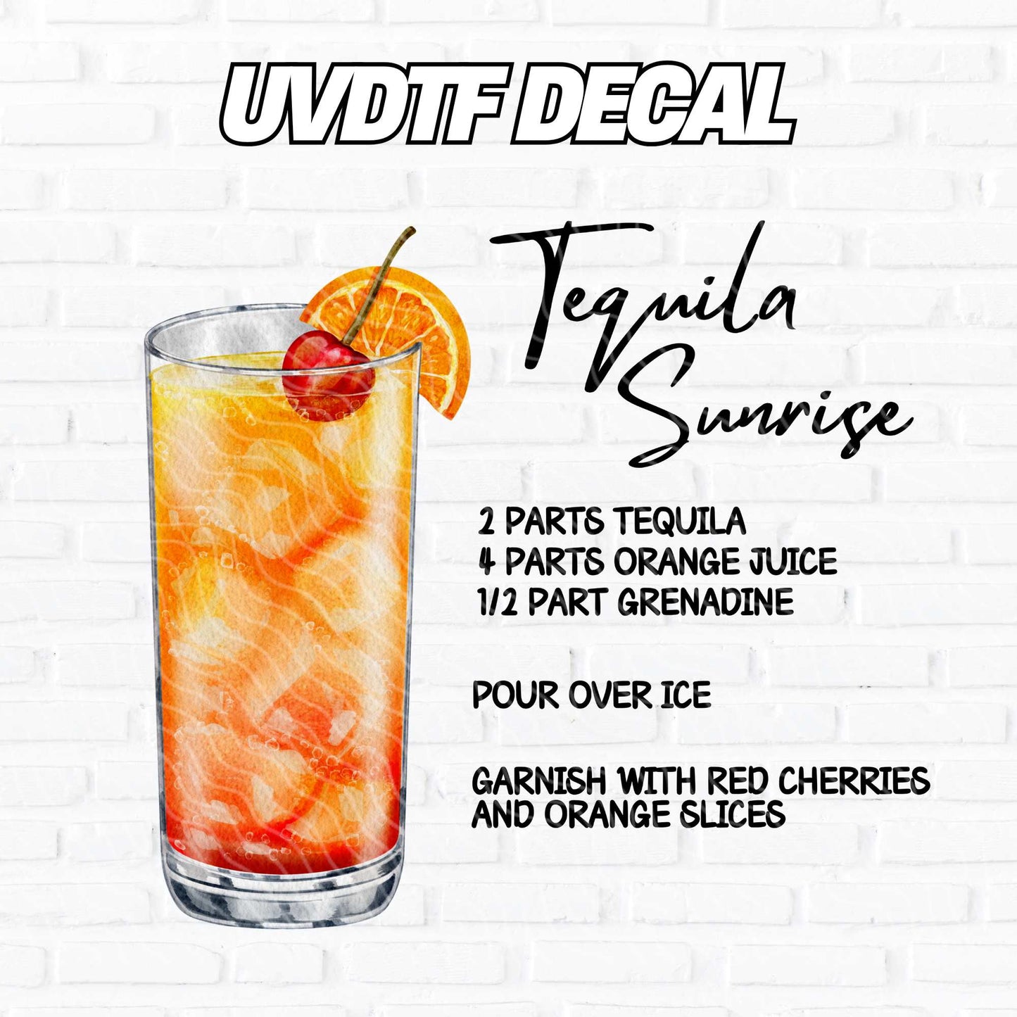 Tequila Sunrise | UV DTF Decal