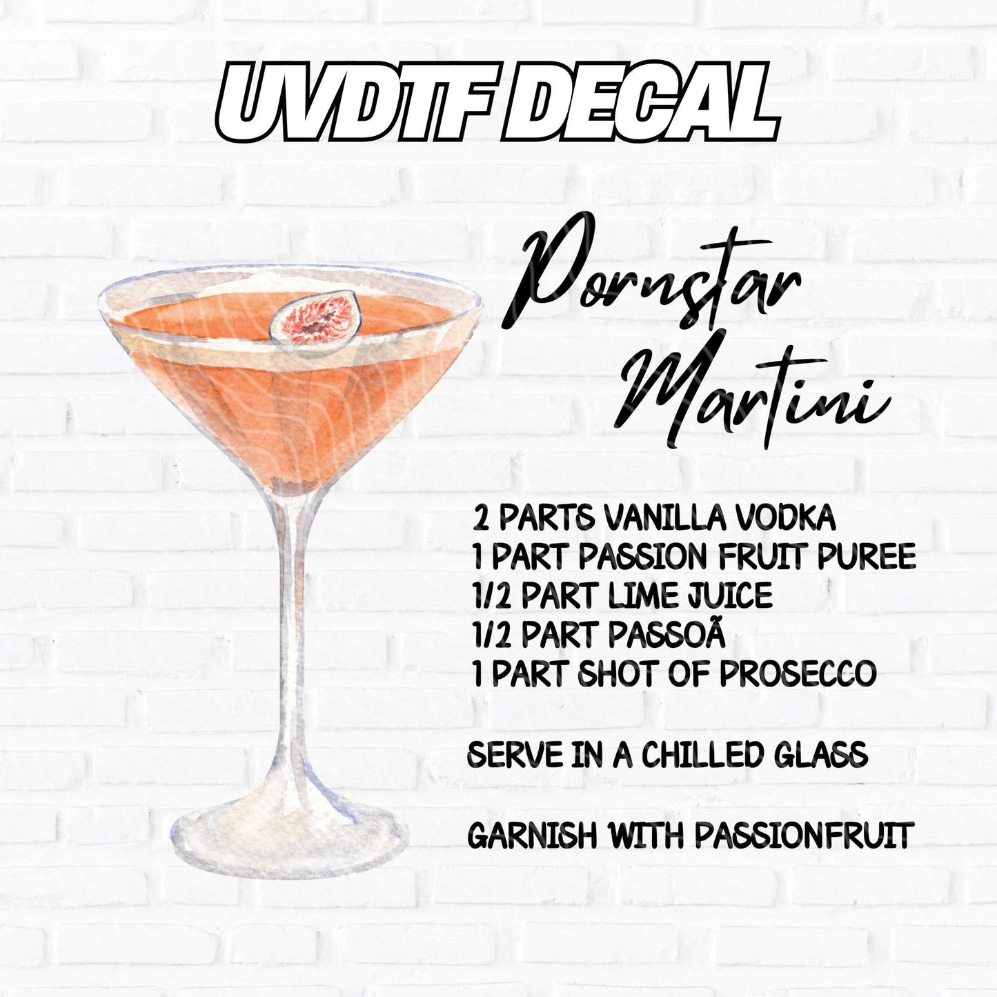 Pornstar Martini | UV DTF Decal