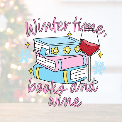 Winter Time, Books & Wine | UV DTF Decal