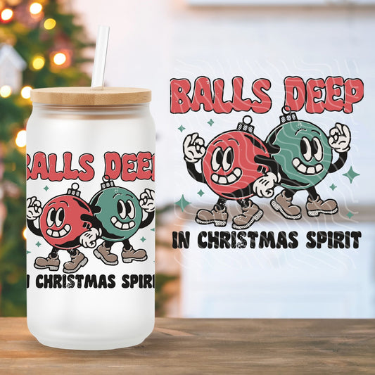 Balls Deep In Christmas Spirit | UV DTF Decal