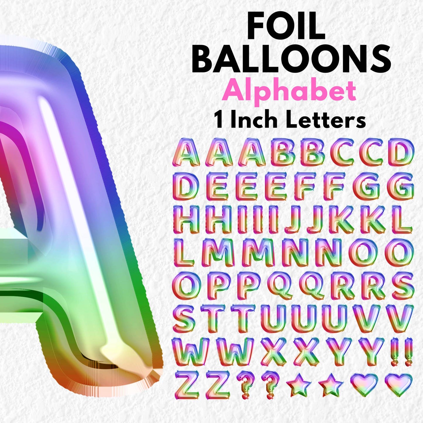 Rainbow Foil Balloons Alphabet | UV DTF