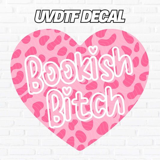 bookish uv dtf transfer bookish bitch