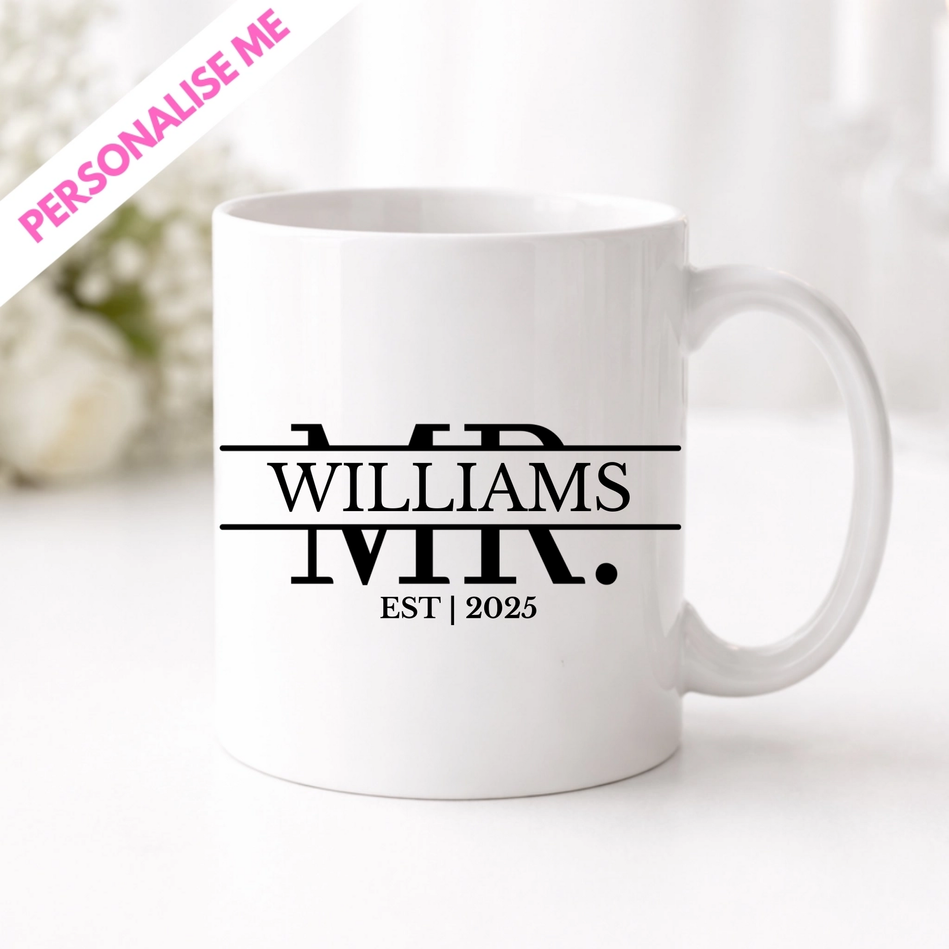 White mug with 'Williams IV' and 'EST 2025' printed on it, on a white background.  Printed in the Uk using UVDTF transfers, personalised with your own grooms surname